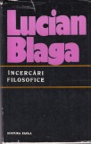 Lucian Blaga - Incercari filosofice