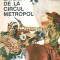 Enigma De La Circul Metropol - H. Robbling