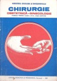 CHIRURGIE. OBSTETRICA - GINECOLOGIE. MANUAL PENTRU CLASA A XI-A, LICEE SANITARE-VASILE NITESCU-265329