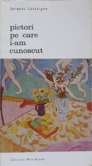 PICTORI PE CARE I-AM CUNOSCUT-JACQUES LASSAIGNE-100997
