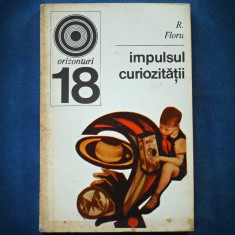 IMPULSUL CURIOZITATII - R. FLORU - ORIZONTURI foto