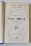 HISTOIRE DE LA GRECE ANCIENNE par JEAN HATZFELD , 1926