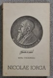 Nicilae Iorga - Barbu Theodorescu Contine dedicatie, data si semnatura autorului