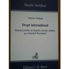 Drept International Statutul Juridic Al Fortelor Armate Strai - Marian Dragut ,281708