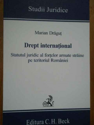 Drept International Statutul Juridic Al Fortelor Armate Strai - Marian Dragut ,281708 foto