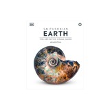 Earth: The Definitive Visual Guide, New Edition