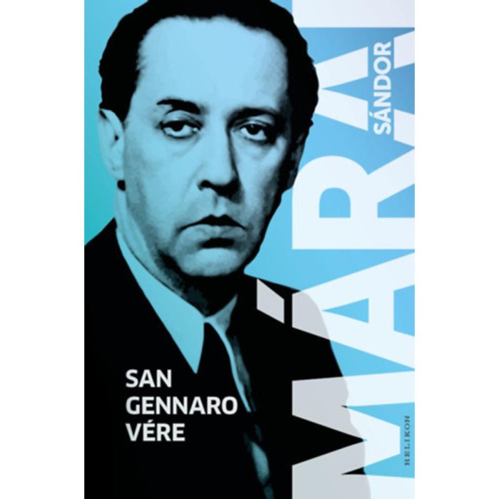 San Gennaro v&eacute;re - M&aacute;rai S&aacute;ndor