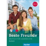 Beste Freunde B1. 2 Kursbuch Deutsch fur Jugendliche - Manuela Georgiakaki, Elisabeth Graf-Riemann, Anja Sch&uuml;mann, Christiane Seuthe