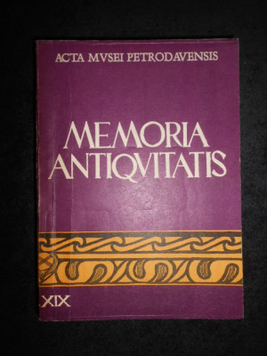 Memoria Antiquitatis. Acta Musei Petrodavensis. volumul 19 (1994) foto