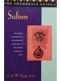 Carl W. Ernst - The Shambhala guide to Sufism (editia 1997)