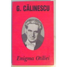 ENIGMA OTILIEI de G. CALINESCU , 2000