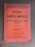 Revista de igiena sociala nr.5-6/1944 si buletinul institutului de igiena Bucuresti