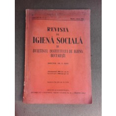 Revista de igiena sociala nr.5-6/1944 si buletinul institutului de igiena Bucuresti