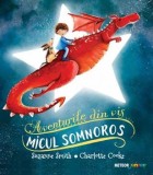 Cumpara ieftin Micul somnoros. Aventurile din vis/Suzanne Smith