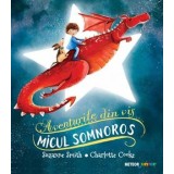 Micul somnoros. Aventurile din vis/Suzanne Smith