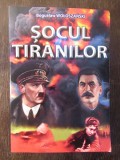 BOGUSLAW WOLOSZANSKI -SOCUL TIRANILOR