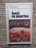 Jocul cu moartea &ndash; Zaharia Stancu