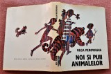 Noi si puii animalelor. Editura Ion Creanga, 1983 &ndash; Olga Perovskaia