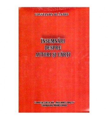 Constantin Blanaru - Insemnari despre autori si carti - 116476 foto