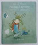 PRIETENUL DEVOTAT de OSCAR WILDE , ilustratii de ANCA SMARANDACHE , 2020, PREZINTA DESENE CU MARKER