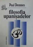 Cumpara ieftin Filosofia Upanisadelor - Paul Deussen