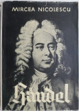 Handel &ndash; Mircea Nicolescu