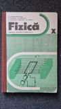 FIZICA MANUAL PENTRU CLASA A X-A - Gherbanovschi, Borsan, Costescu