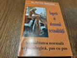 INGERII SI DEMONII SEXUALITATII - Narcisa Ambrozie - 2003, 256 p.