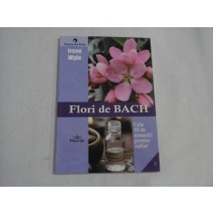 FLORI DE BACH - IRENE WYLE
