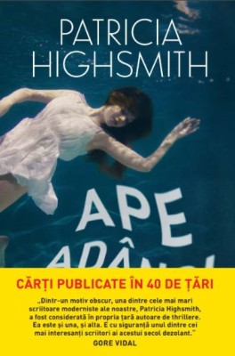 Ape adanci &amp;ndash; Patricia Highsmith foto