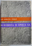 Burebista si epoca sa &ndash; Ion Horatiu Crisan (supracoperta uzata)