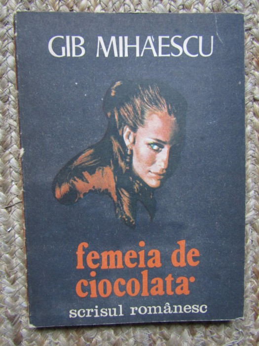 FEMEIA DE CIOCOLATA-GIB MIHAESCU