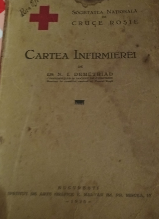 CARTEA INFIRMIEREI DR DEMETRIAD 1930