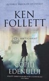 Copiii Edenului - 2019 - Ken Follett (AC112)