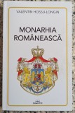 Monarhia romaneasca - Valentin Hossu-Longin