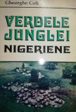 Gheorghe Colt - Verdele Junglei nigeriene (Vanat, vanatoare, drumetie)