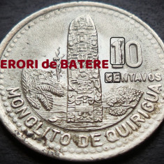 Moneda exotica 10 CENTAVOS - GUATEMALA, anul 1994 * cod 849 = ERORI BATERE