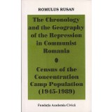 The Chronology and the Geography of the Repression in Communist Romania | Romulus Rusan