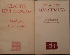 Claude Levi-Strauss - Mitologice (vol. I-II) foto