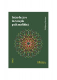 Introducere &icirc;n terapia psihanalitică - Paperback - Wolfgang Mertens - Trei