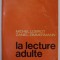 LA LECTURE ADULTE par MICHEL LOBROT et DANIEL ZIMMERMAN , 1975