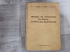 Metode de explorare in bolile aparatului respirator de M.Popper,O.Bercea,S.Davidsohn,etc