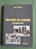 Organe de masini, Asamblari - Dan Savescu, 2011 / R2S