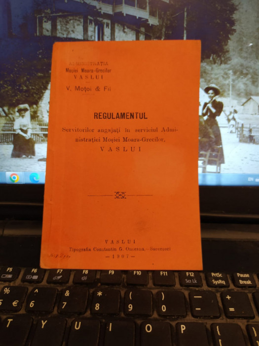 Regulamentul servitorilor Administrației Moșiei Moara Grecilor, Vaslui 1907, 201