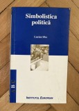 Simbolistica politica / Lucien Sfez