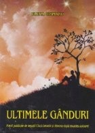 Ultimele ganduri foto
