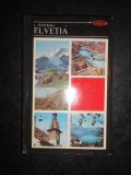 L. SARATEANU - ELVETIA (1974, editie cartonata)