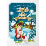 L&iacute;vi&oacute; &eacute;s a feh&eacute;r s&aacute;rk&aacute;ny - Lovranits J&uacute;lia Villő