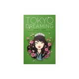 Tokyo Dreaming
