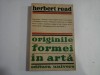 ORIGINILE FORMEI IN ARTA - Herbert READ